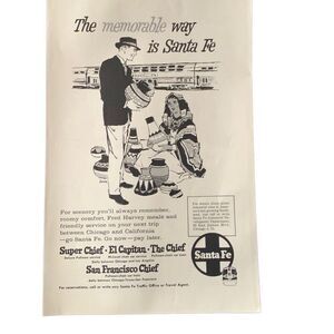 Vintage 1962 Santa Fe Rail Memorable Way Ad Advertisement